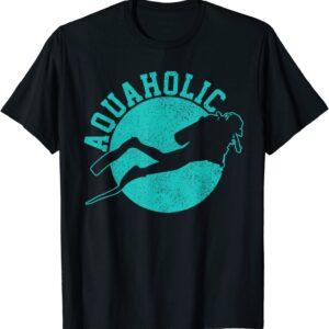 Scuba Diving T-Shirt Aquaholic Funny Scuba Diver Shirt Gift