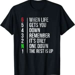 Motorbike Motorcycle Gears When Life Gets You Down T-Shirt