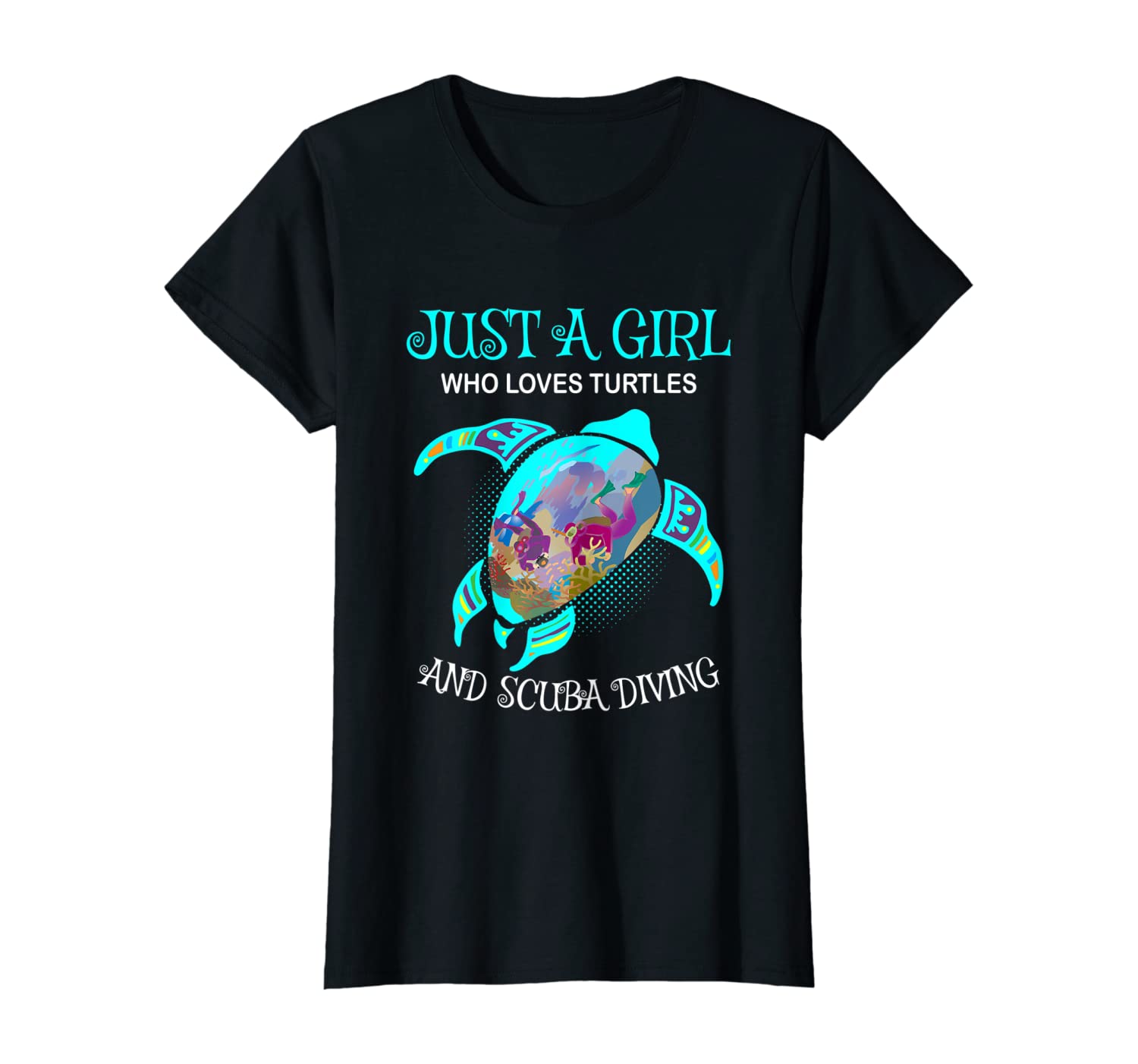 Just A Girl Who Loves Turtles And Scuba Diving T-Shirt