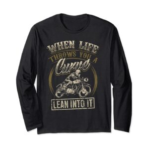 Cool Biker Quote Funny Motorcycle Saying Love Riding Long Sleeve T-Shirt
