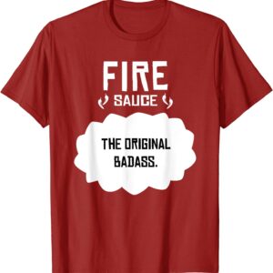 Tacos Fire T-Shirt Sauce "Original Badass" Cinco Mayo Belly
